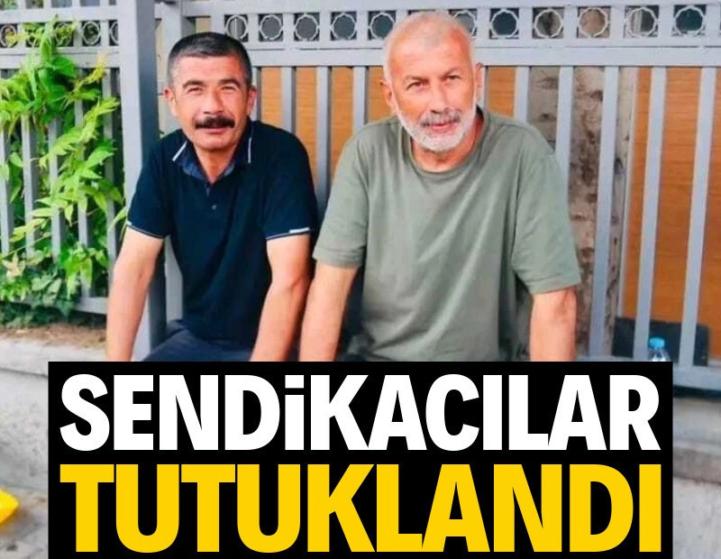 Gökay Çakır ve Başaran Aksu tutuklandı