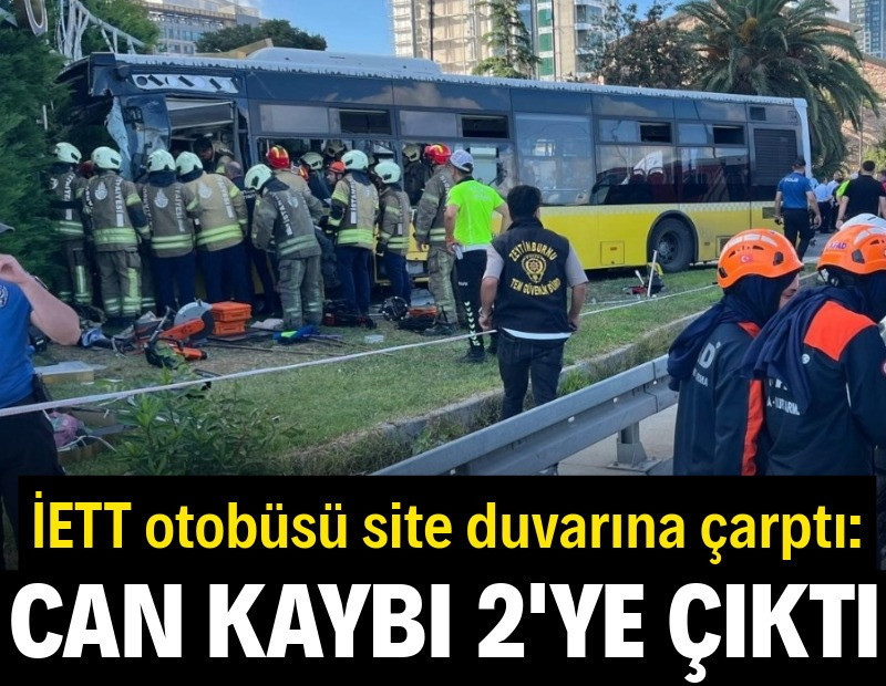 İETT otobüsü site duvarına çarptı: 2 ölü 16 yaralı