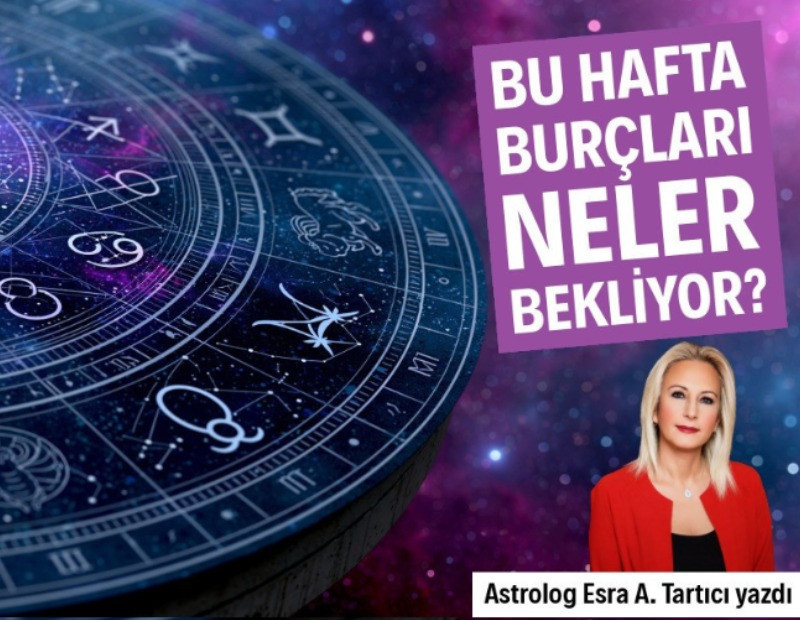 Haftalık burç yorumları (31 Ağustos-6 Eylül)