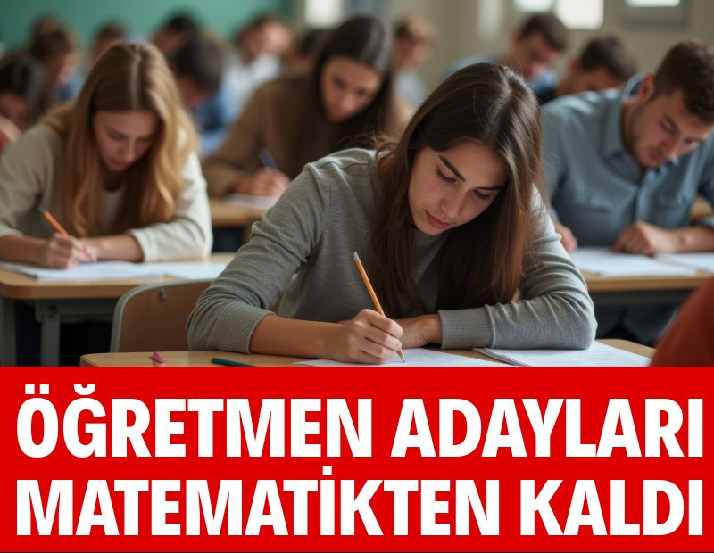 Öğretmen adayları matematikten kaldı