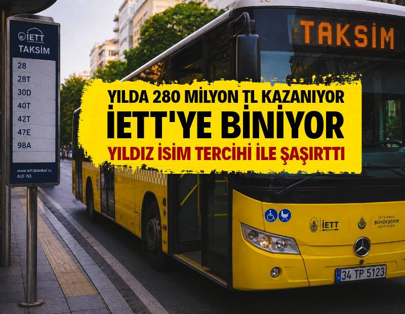 Yılda 280 milyon TL kazanıyor İETT'ye biniyor: Yıldız isim tercihi ile şaşırttı