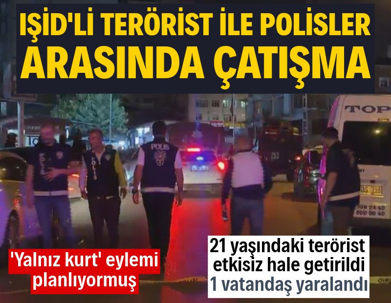 Sultanbeyli'de IŞİD'li terörist ile polisler arasında çatışma: 'Yalnız kurt' eylemi planlıyormuş