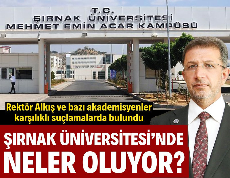 Şırnak Üniversitesi’nde neler oluyor?