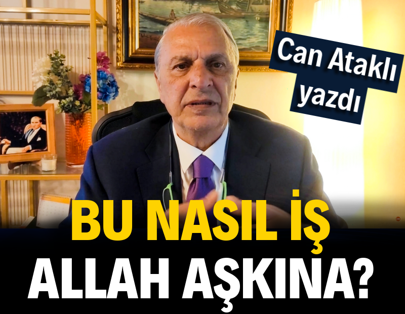 Bu nasıl iş Allah aşkına?