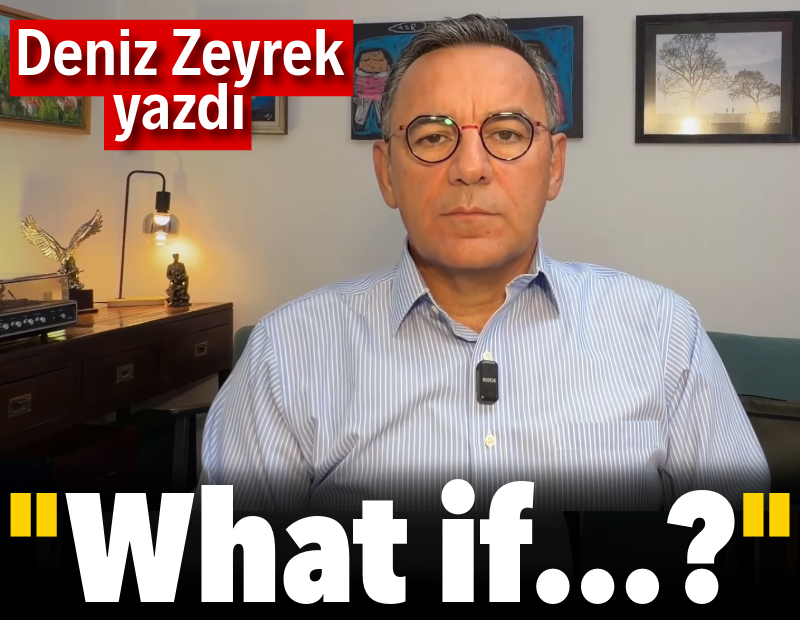 “What İf...”