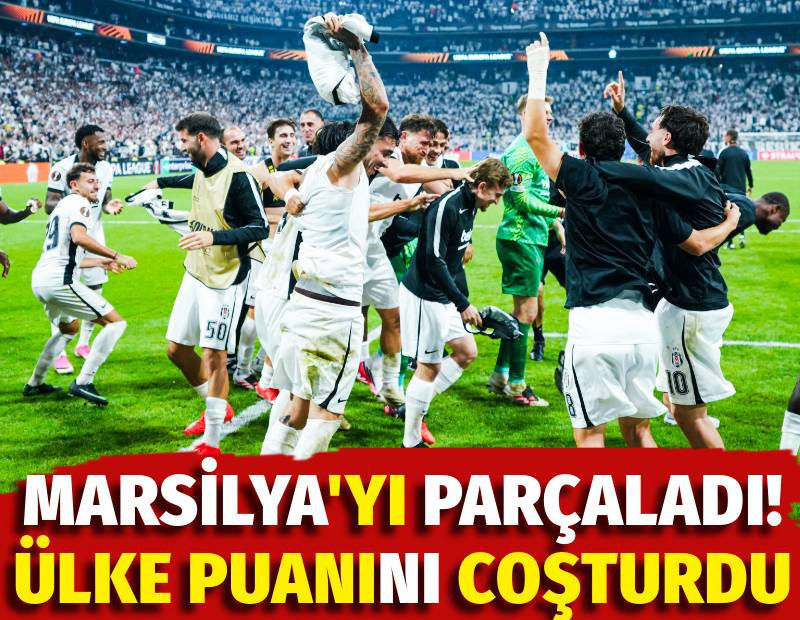 Beşiktaş Marsilya'yı parçaladı. Ülke puanını coşturdu