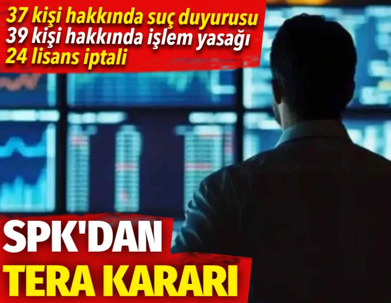 SPK'dan 37 kişi hakkında suç duyurusu