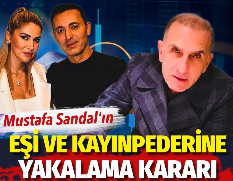Mustafa Sandal'ın eşi Melis Sandal ve kayınpederi Cihan Sütşurup hakkında yakalama kararı