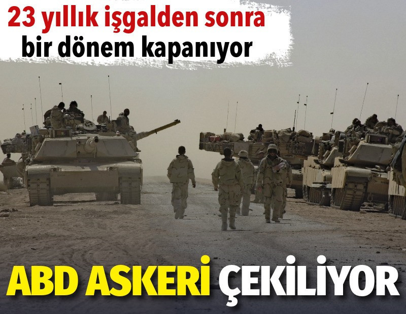 23 yıllık işgalden sonra bir dönem kapanıyor. ABD askeri çekiliyor