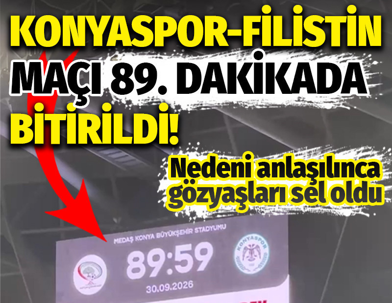 Konyaspor-Filistin maçı 89'da bitti: Nedeni anlaşılınca gözyaşları sel oldu