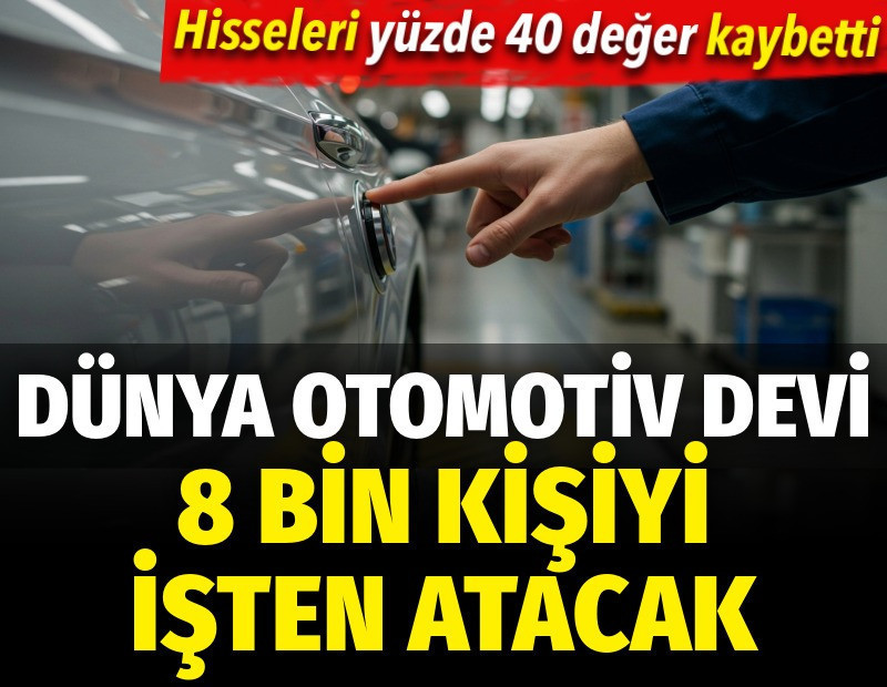 Otomobil devinde deprem. 8 bin kişi kovulacak