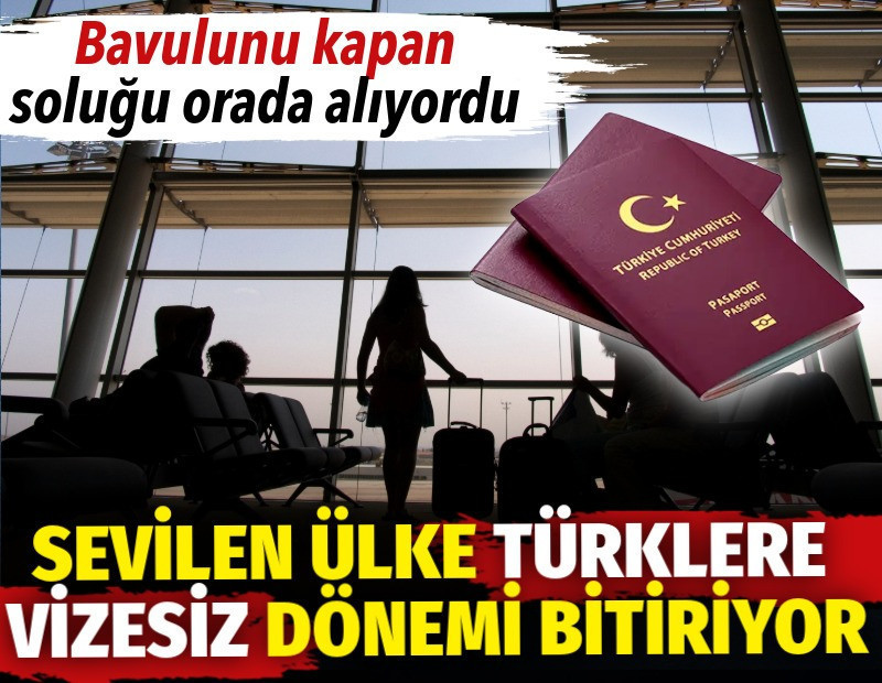 Sevilen ülke Türklere vizesiz dönemi bitiriyor. Bavulunu kapan soluğu orada alıyordu