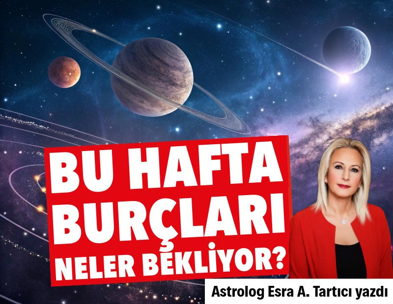 Haftalık burç yorumları (5 Ekim – 11 Ekim)