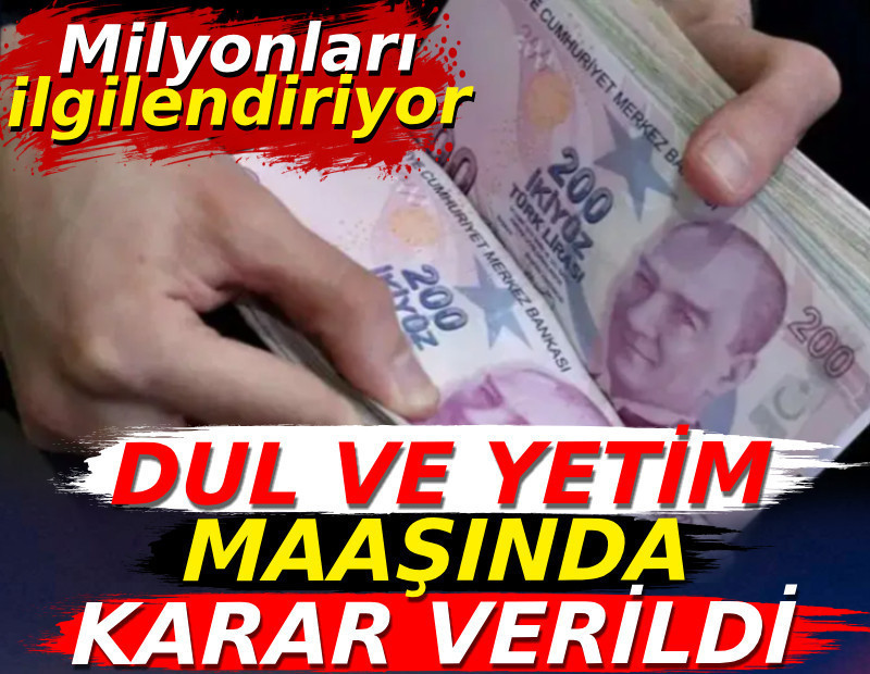 Milyonları ilgilendiriyor. Dul yetim maaşında karar verildi