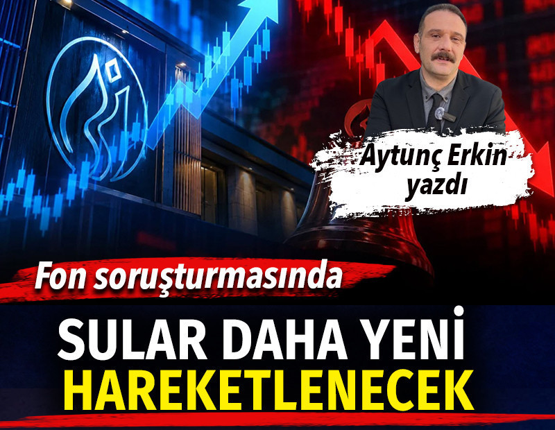 AKP çevrelerine "Fon soruşturmasında sular duruldu mu?" diye sordum: Sular daha yeni hareketlenecek