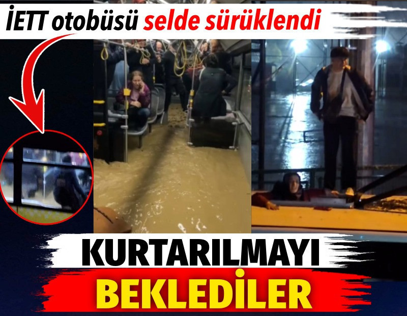 İETT otobüsü selde sürüklendi. Vatandaşlar kurtarılmayı bekledi
