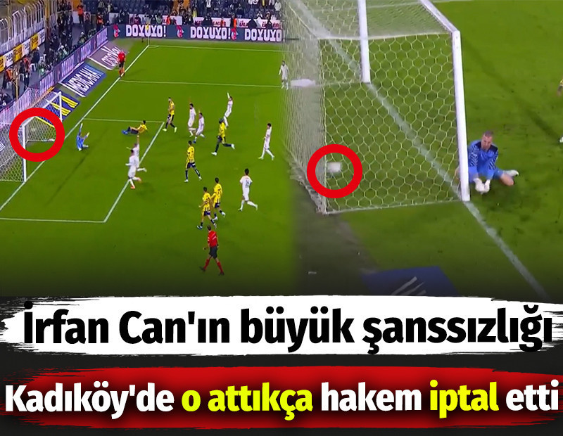 İrfan Can Kahveci'nin büyük şanssızlığı. Kadıköy'de o attıkça hakem iptal etti
