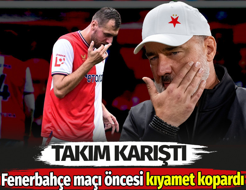 Slavia Prag'da Fenerbahçe maçı öncesi kıyamet kopardı. Takım karıştı
