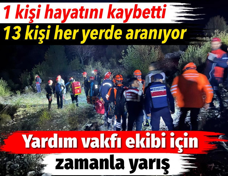 Yardım vakfı ekibinden 14 kişi kayboldu. 1 kişi hayatını kaybetti, 13 kişi her yerde aranıyor