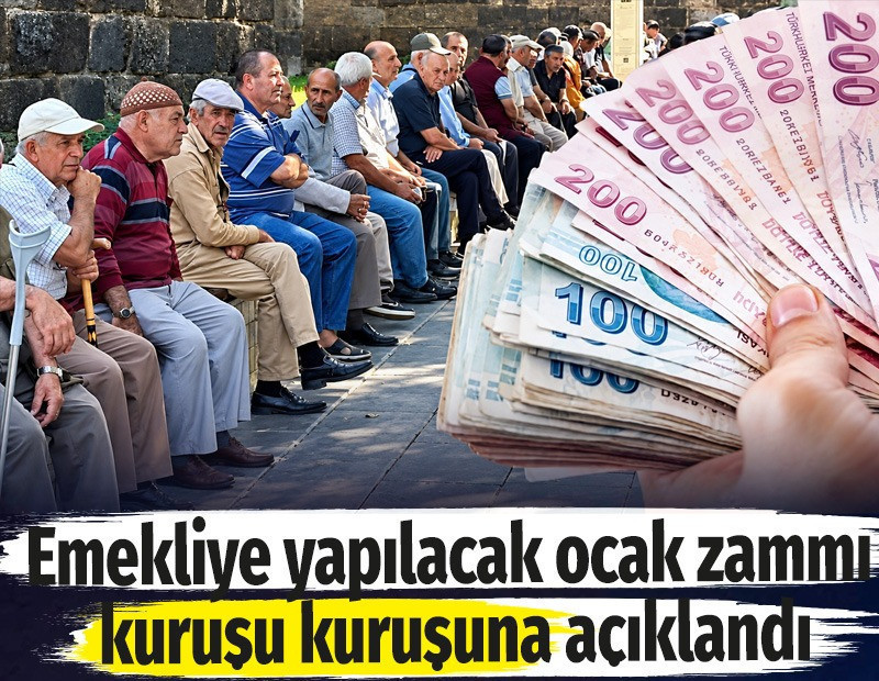 Emekliye yapılacak ocak zammı kuruşu kuruşuna açıklandı