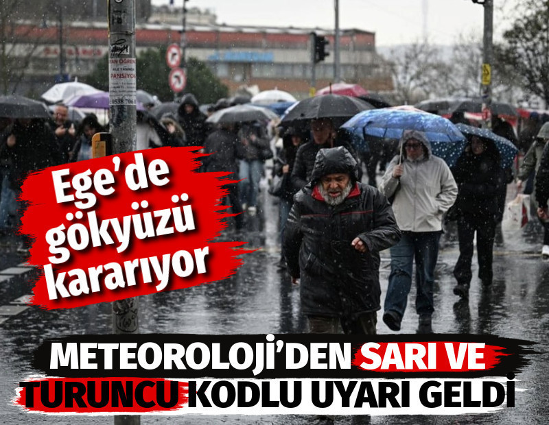 Meteoroloji'den sarı ve turuncu kodlu uyarı geldi. Ege’de gökyüzü kararıyor