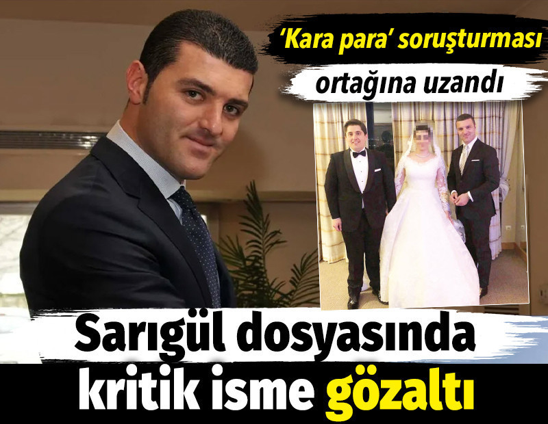 ‘Kara para aklama’ soruşturması Sarıgül'ün ortağına uzandı. Sarıgül dosyasında kritik isme gözaltı