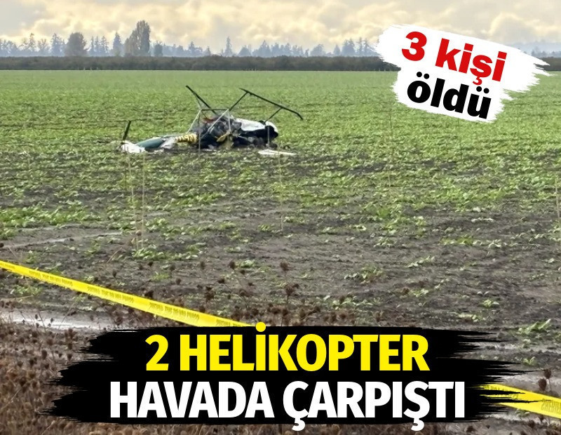 ABD’de 2 helikopter havada çarpıştı. 3 kişi öldü