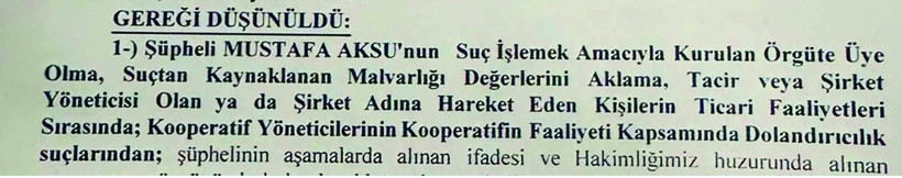 Eski Bakan Yardımcısı Mustafa Aksu'nun "fon soygununda&rdquo; tutuklanma nedeni: &ldquo;Su&ccedil; işlemek amacıyla kurulan &ouml;rg&uuml;te &uuml;ye olma&rdquo; - Resim : 2