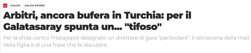 İtalyan basınına rezil olduk: Süper Lig'deki hakem tartışmaları Avrupa gündeminde - Resim : 1